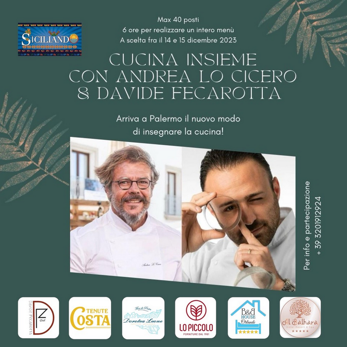 Si chiama “Cucina insieme con Andrea Lo Cicero & Davide Fecarotta” il nuovo modo di insegnare la cucina 